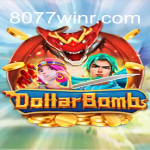 Descubra o Jogo DollarBombs e a Plataforma 8077win.com